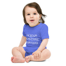 Load image into Gallery viewer, MultiLingual Screamer Baby short sleeve one piece (multiple colors)
