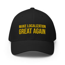 Load image into Gallery viewer, &quot;Make Localization Great Again&quot; Structured Twill Cap from Nimdzi Insights
