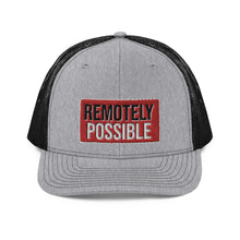 Load image into Gallery viewer, Remotely Possible Trucker Cap (multiple colors)
