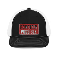 Load image into Gallery viewer, Remotely Possible Trucker Cap (multiple colors)