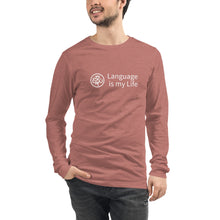 Load image into Gallery viewer, Language is my Life — Unisex Long Sleeve Shirt