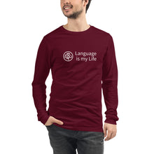 Load image into Gallery viewer, Language is my Life — Unisex Long Sleeve Shirt