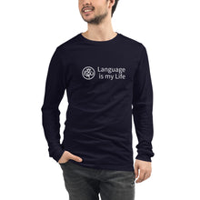 Load image into Gallery viewer, Language is my Life — Unisex Long Sleeve Shirt